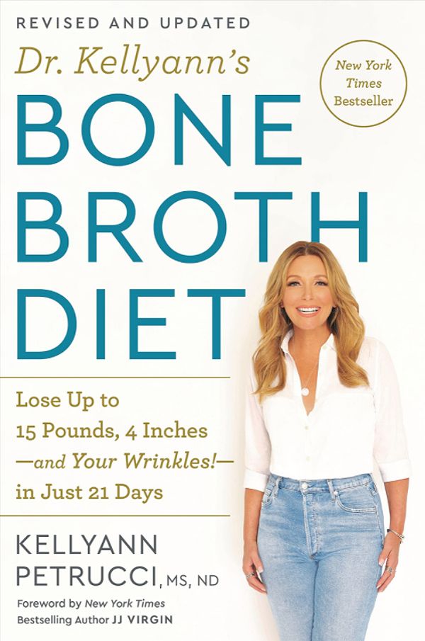 What Is The Bone Broth Diet? A 21-day Plan For Weight Loss And Gut Health